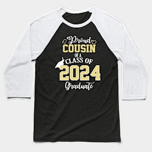 proud cousin of a class of 2024 graduate Baseball T-Shirt